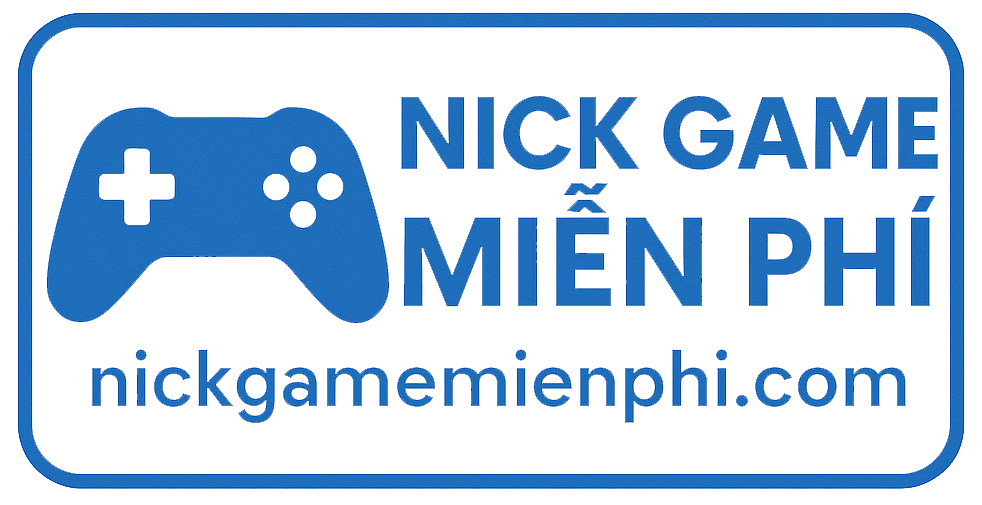 Nick Game Miễn Phí