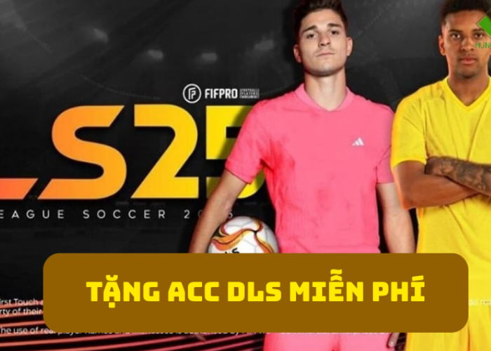Tặng Acc DLS miễn phí