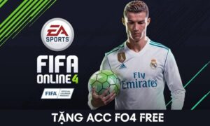 Tặng acc Fifa online 4 VIP miễn phí – GTĐH cực khủng 2025